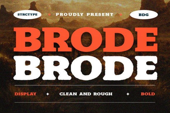 Brode: A Display Font with Character