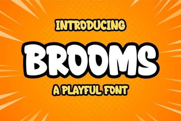 Brooms Font for Creative Projects
