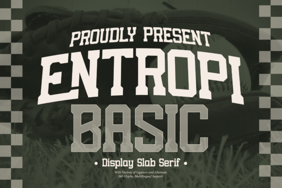 Entropi Basic: The Display Font That Elevates Campaigns