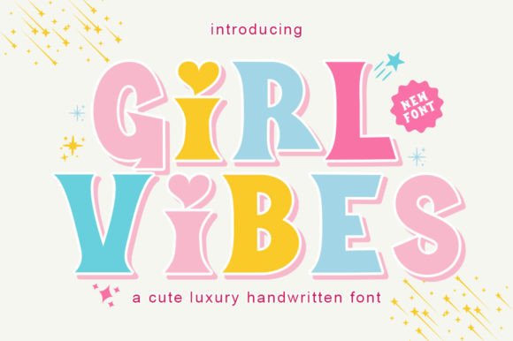Girl Vibes Font for Handmade Creations