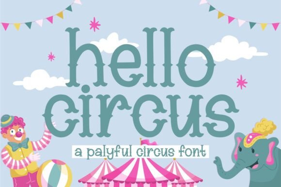 Hello Circus Font Review for Editorial Design