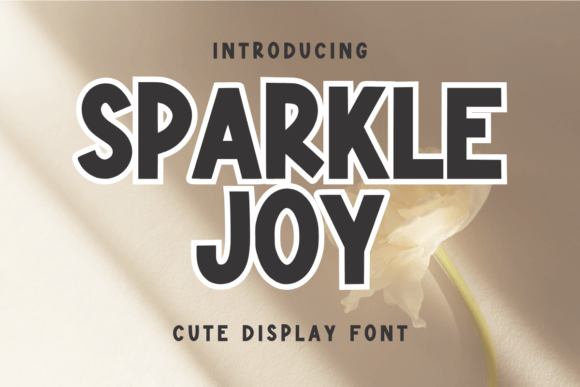 Sparkle Joy: A Friendly Font for Business Branding