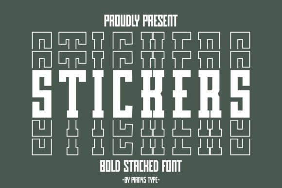 Stickers Stacked: A Modern Font for Bold Campaigns